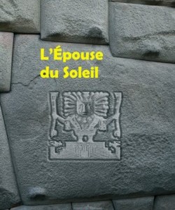 A la recherche du Temple du Soleil (première partie)