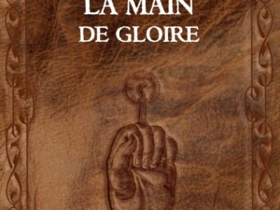 La Main de Gloire de Gérard de Nerval