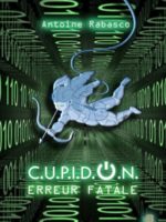 Cupidon erreur fatale