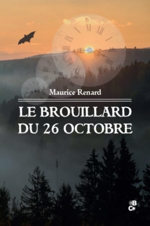 Le Brouillard du 26 octobre