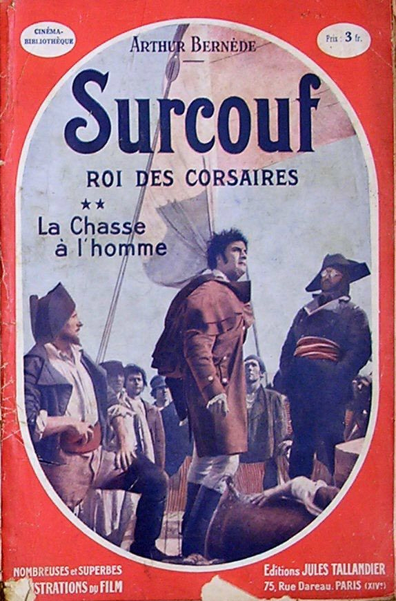 Robert Surcouf, le roi des corsaires