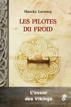 Les pilotes du froid, l'essor des Vikings