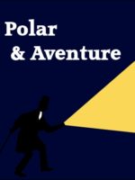 Polar et aventure